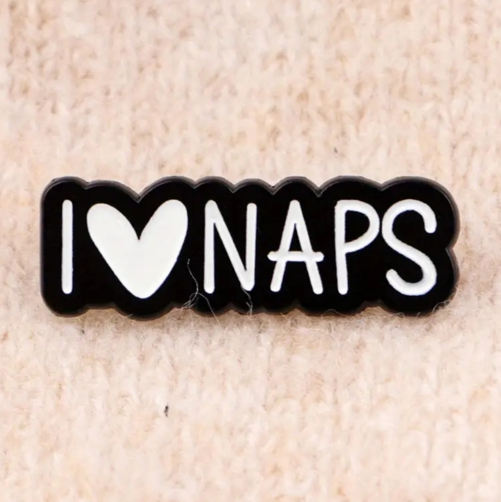 1$ Add On⭐ I ❤️ Naps Pin